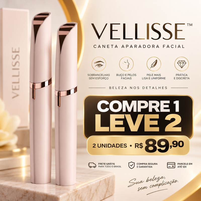 Vellisse™ — Caneta Aparadora Facial | COMPRE 1 LEVE 2